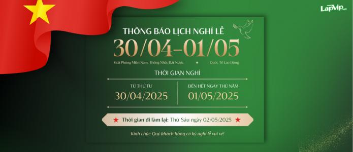 Lịch Nghỉ Lễ 30/4 - 1/5