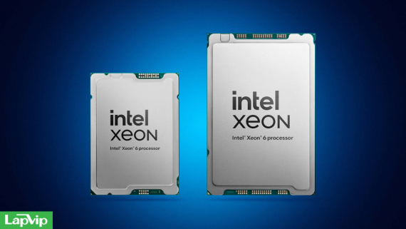 Intel ra mắt bộ vi xử lý Intel Xeon 6 tối ưu cho AI và trung tâm dữ liệu